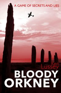 Produktbild: Lussey, K: Bloody Orkney