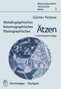 Produktbild: Metallographisches, Keramographisches, Plastographisches &Auml;tzen