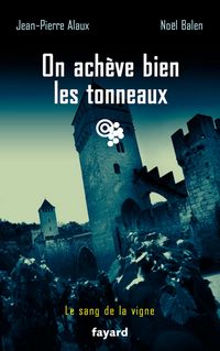 Produktbild: On ach&egrave;ve bien les tonneaux