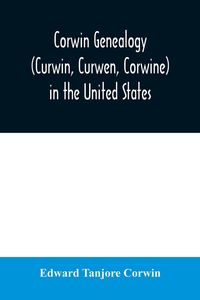 Produktbild: Corwin genealogy (Curwin, Curwen, Corwine) in the United States