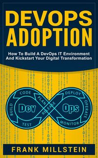 Produktbild: DevOps Adoption: How to Build a DevOps IT Environment and Kickstart Your Digital Transformation