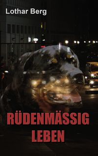 Produktbild: R&uuml;denm&auml;ssig Leben