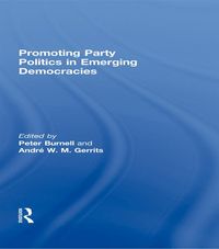 Produktbild: Promoting Party Politics in Emerging Democracies