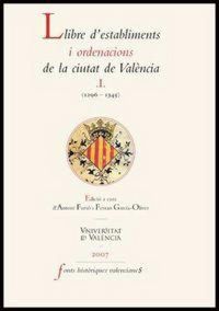 Produktbild: Llibre d'establiments i ordenacions de la ciutat de Val&egrave;ncia (1296-1345)