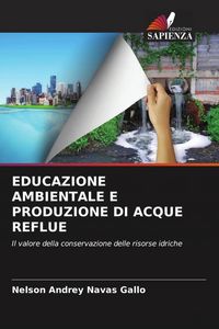 Produktbild: Educazione Ambientale E Produzione Di Acque Reflue