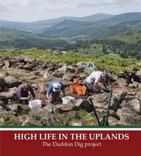 Produktbild: High Life in the Uplands: The Duddon Dig Project