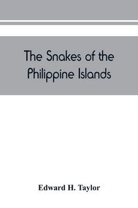Produktbild: The snakes of the Philippine Islands