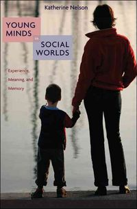 Produktbild: Young Minds in Social Worlds: Experience, Meaning, and Memory
