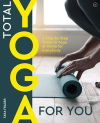 Bild vom Artikel Total Yoga for You vom Autor Tara Fraser