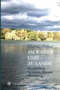 Produktbild: Am Wasser und zu Lande