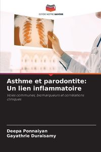 Produktbild: Asthme et parodontite: Un lien inflammatoire