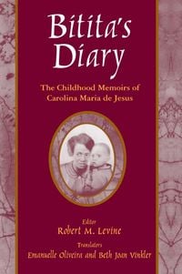 Produktbild: Bitita's Diary: The Autobiography of Carolina Maria de Jesus