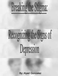 Produktbild: Breaking the Stigma Recognizing the Sings of Depression