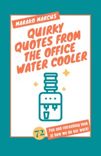 Produktbild: Quirky Quotes from the Office Water Cooler