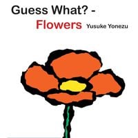 Bild vom Artikel Guess What?-Flowers vom Autor Yusuke Yonezu
