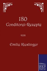 Produktbild: 180 Conditorei-Rezepte