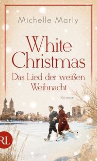 Produktbild: White Christmas &ndash; Das Lied der wei&szlig;en Weihnacht