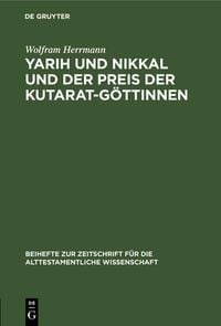 Produktbild: Yarih und Nikkal und der Preis der Kutarat-G&ouml;ttinnen