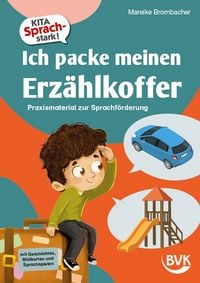 Produktbild: Kita Sprachstark: Ich packe meinen Erz&auml;hlkoffer
