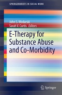 Produktbild: E-Therapy for Substance Abuse and Co-Morbidity