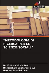 Produktbild: "metodologia Di Ricerca Per Le Scienze Sociali"