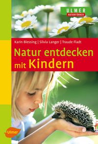 Produktbild: Natur entdecken mit Kindern
