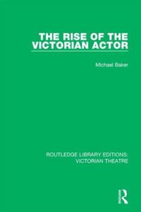 Produktbild: The Rise of the Victorian Actor