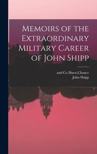 Produktbild: Memoirs of the Extraordinary Military Career of John Shipp