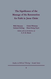 Produktbild: The Significance of the Message of the Resurrection for Faith in Jesus Christ