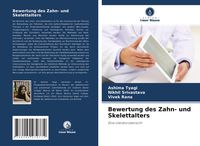 Produktbild: Bewertung des Zahn- und Skelettalters