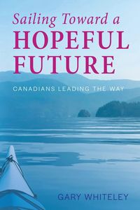 Produktbild: Sailing Toward a Hopeful Future