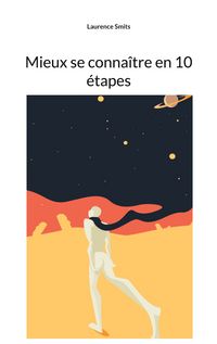 Produktbild: Mieux se conna&icirc;tre en 10 &eacute;tapes