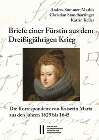 Produktbild: Briefe einer F&uuml;rstin aus dem Drei&szlig;igj&auml;hrigen Krieg