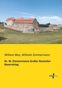 Produktbild: Dr. W. Zimmermanns Gro&szlig;er Deutscher Bauernkrieg