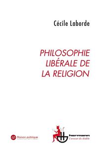Produktbild: Philosophie lib&eacute;rale de la religion