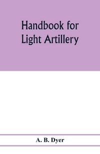 Produktbild: Handbook for light artillery