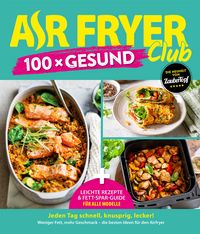 Produktbild: AIR FRYER 100 x Gesund