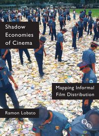 Produktbild: Shadow Economies Of Cinema 201