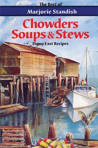Produktbild: Chowders, Soups, and Stews