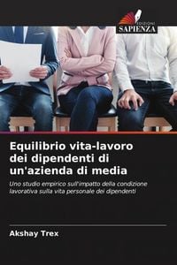 Produktbild: Equilibrio vita-lavoro dei dipendenti di un'azienda di media