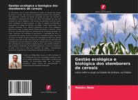 Produktbild: Gest&atilde;o ecol&oacute;gica e biol&oacute;gica dos stemborers de cereais