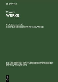 Produktbild: Origenes Matth&auml;userkl&auml;rung I, erste H&auml;lfte