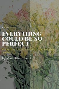 Produktbild: Everything Could Be So Perfect
