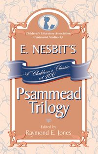 Produktbild: E. Nesbit's Psammead Trilogy