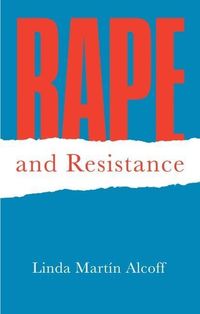 Bild vom Artikel Rape and Resistance vom Autor Linda Martín Alcoff