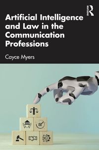Produktbild: Artificial Intelligence and Law in the Communication Professions