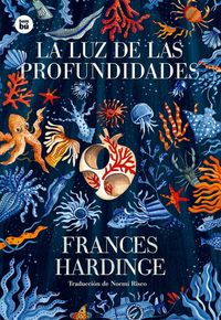 Produktbild: La Luz de Las Profundidades