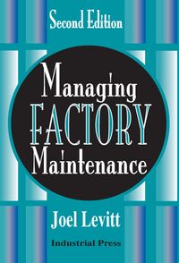 Produktbild: Managing Factory Maintenance-2e