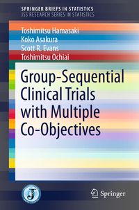 Produktbild: Group-Sequential Clinical Trials with Multiple Co-Objectives