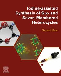 Produktbild: Iodine-Assisted Synthesis of Six- and Seven-Membered Heterocycles